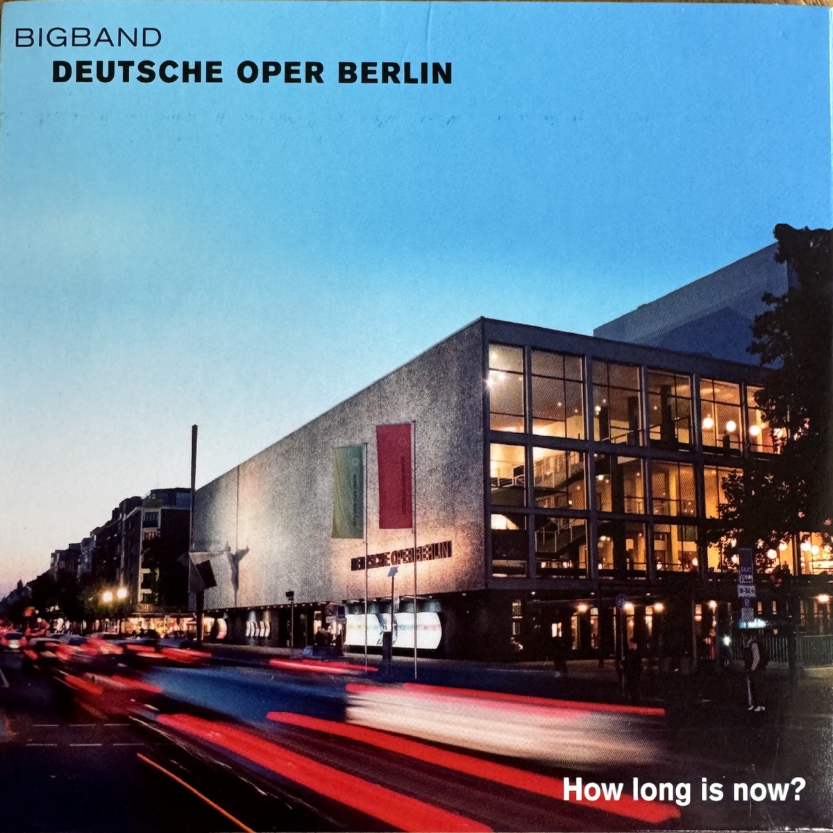 Cover des Albums How Long Is Now?